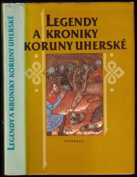 Legendy a kroniky Koruny uherské