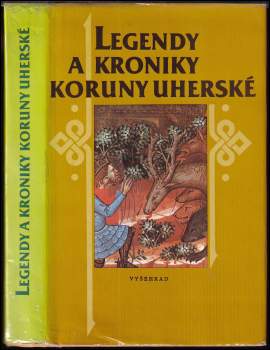 Legendy a kroniky Koruny uherské