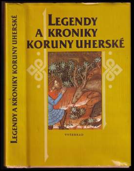 Legendy a kroniky Koruny uherské