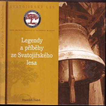 Legendy a příběhy ze Svatojiřského lesa