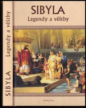 Sibyla Kumana: Legendy a věštby