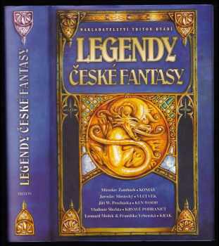 Martina D Antonín: Legendy české fantasy - Koniáš - Vlčí věk a další