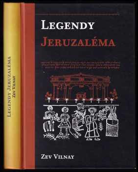 Zev Vilnay: Legendy Jeruzaléma