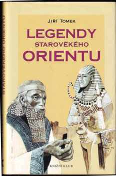 Legendy starověkého Orientu