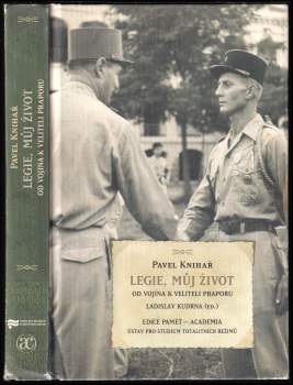 Pavel Knihař: Legie, můj život