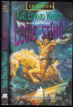 Karl Edward Wagner: Legie stínů