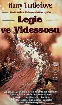 Legie ve Videssosu : [třetí kniha Videssoského cyklu] - Harry Turtledove (1999, Classic) - ID: 553487