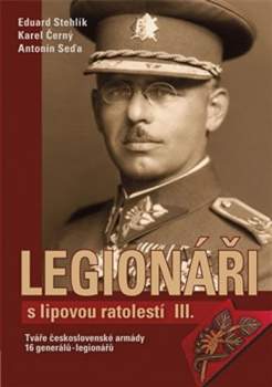 Legionáři s lipovou ratolestí III