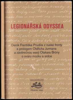 Otakar Brůna: Legionářská odyssea