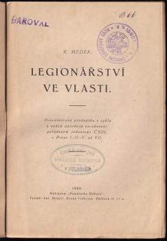 Rudolf Medek: Legionářství ve vlasti