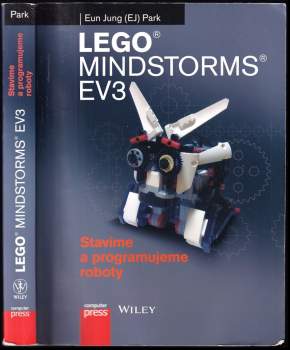 Lego Mindstorms EV3 : stavíme a programujeme roboty