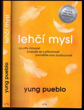 Yung Pueblo: Lehčí mysl