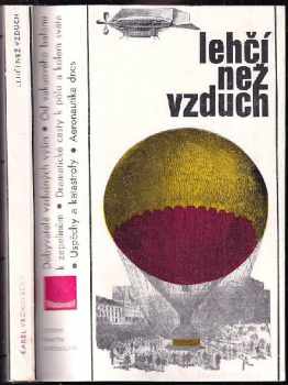 Lehčí než vzduch : kapitoly z malých dějin vzduchoplavby - Karel Vrchovecký (1979, Panorama) - ID: 780146