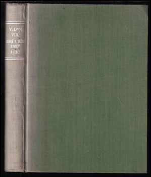 Viktor Dyk: Lehké a těžké kroky : [1909-1915] ; Anebo : [1912-1915] : [válečné tetralogie sv 1. a 2.].