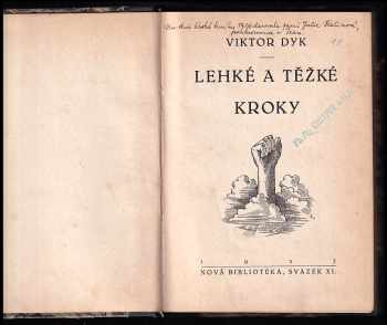 Viktor Dyk: Lehké a těžké kroky - DEDIKACE VIKTOR DYK