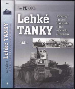 Ivo Pejčoch: Lehké tanky