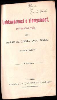Věnceslava Lužická: Lehkověrnost a zlomyslnosť, dvě škodlivé vady