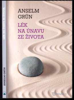 Lék na únavu ze života