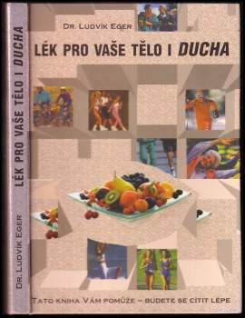 Lék pro vaše tělo i ducha