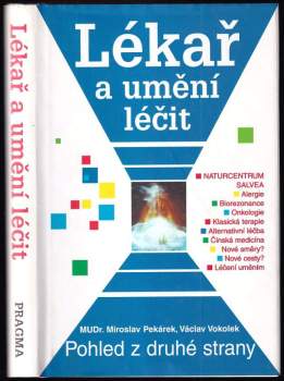 Lékař a umění léčit - pohled z druhé strany