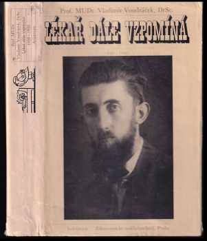 Vladimír Vondráček: Lékař dále vzpomíná (1920-1938)