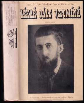 Lékař dále vzpomíná