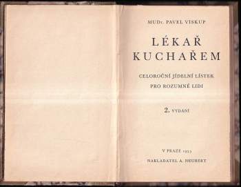 Pavel Viskup: Lékař kuchařem