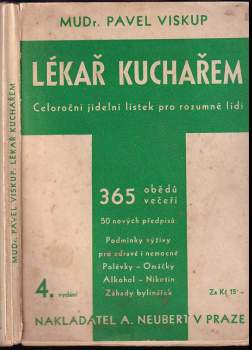 Pavel Viskup: Lékař kuchařem