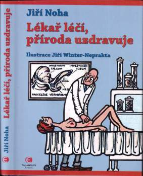 Lékař léčí, příroda uzdravuje