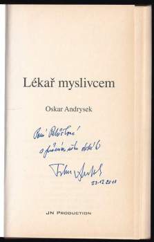 Oskar Andrysek: Lékař myslivcem