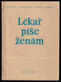 Jiří Trapl: Lékař píše ženám