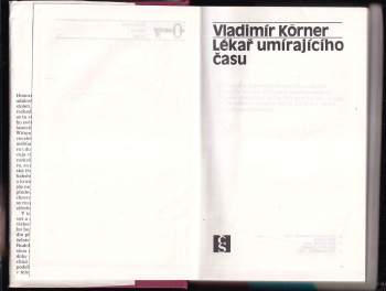 Vladimír Körner: Lékař umírajícího času