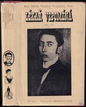 Vladimír Vondráček: Lékař vzpomíná