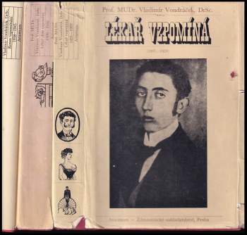 Vladimír Vondráček: Lékař vzpomíná 1 - 3