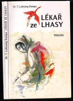 T Lobsang Rampa: Lékař ze Lhasy