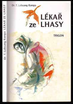 T Lobsang Rampa: Lékař ze Lhasy