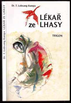 T Lobsang Rampa: Lékař ze Lhasy