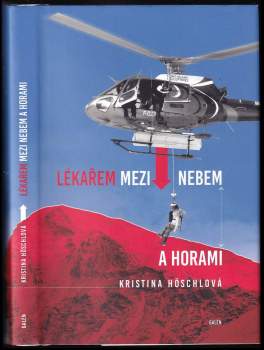 Lékařem mezi nebem a horami