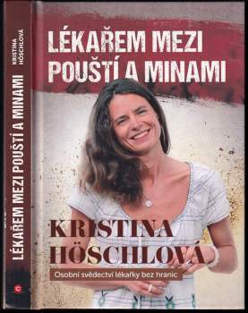 Kristina Höschlová: Lékařem mezi pouští a minami