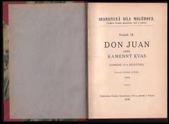 Molière: Lékařem proti své vůli : Sicilián aneb Láska malířem ; Hraběnka z Escarbagnas + Don Juan + Směšné précieusy + Manžel z donucení + Doktor láska