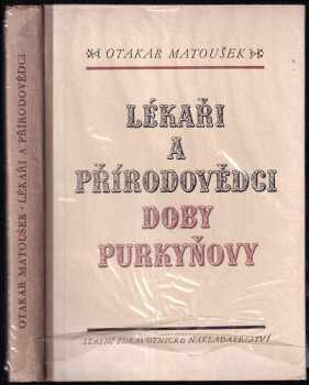 Lékaři a přírodovědci doby Purkyňovy