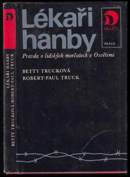 Betty Truck: Lékaři hanby