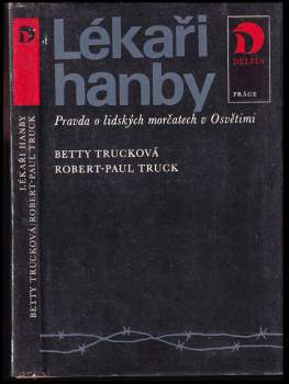 Betty Truck: Lékaři hanby