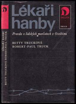 Betty Truck: Lékaři hanby