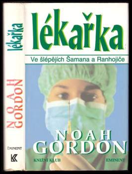 Noah Gordon: Lékařka