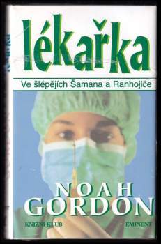 Noah Gordon: Lékařka