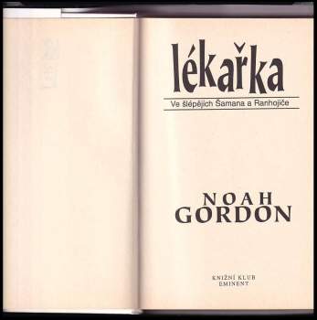Noah Gordon: Lékařka