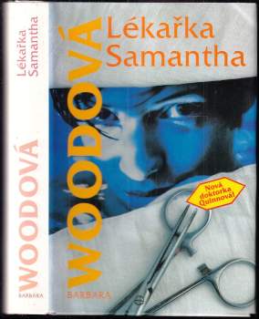 Barbara Wood: Lékařka Samantha