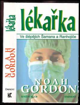 Noah Gordon: Lékařka