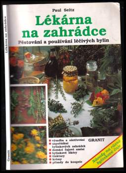 Paul Seitz: Lékárna na zahrádce